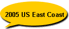 2005 US East Coast