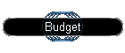 Budget