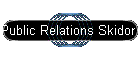 Public Relations Skidor Snowboard
