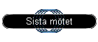 Sista mtet