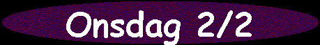 Onsdag 2/2